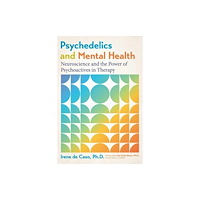 Inner Traditions Bear and Company Psychedelics and Mental Health (häftad, eng)
