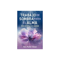 Inner Traditions Bear and Company Trabajo de sombra para el alma (häftad, spa)