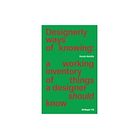 Set Margins' publications Designerly ways of knowing (häftad, eng)