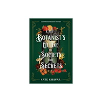 Crooked Lane Books A Botanist's Guide to Society and Secrets (häftad, eng)