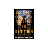 Crooked Lane Books Every Sweet Thing is Bitter (häftad, eng)