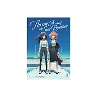 Seven Seas Entertainment, LLC Throw Away the Suit Together Vol. 3 (häftad, eng)