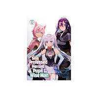 Seven Seas Entertainment, LLC She Professed Herself Pupil of the Wise Man (Manga) Vol. 12 (häftad, eng)