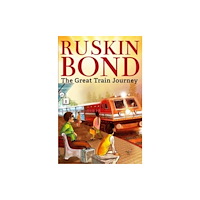 Rupa Publications India Pvt. Ltd The Great Train Journey (häftad, eng)