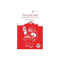 Double 9 Books The Life And Adventures Of Santa Claus (häftad, eng)