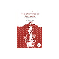 Double 9 Books The Mysterious Stranger, and Other Stories (häftad, eng)