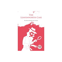 Double 9 Books The Leavenworth Case (häftad, eng)