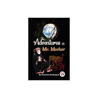 Double 9 Books The Adventures Of Mr. Mocker (häftad, eng)