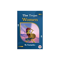Double 9 Books The Trojan women of Euripides (häftad, eng)