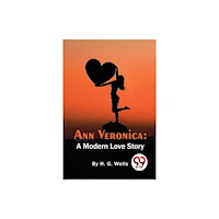 Double 9 Books Ann Veronica: A Modern Love Story (häftad, eng)