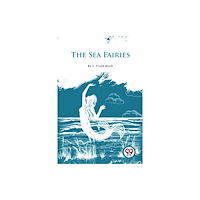 Double 9 Books The Sea Fairies (häftad, eng)