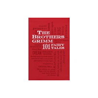Canterbury Classics Brothers Grimm: 101 Fairy Tales (häftad, eng)