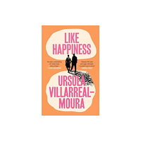 Pushkin Press Like Happiness (häftad, eng)