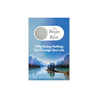 Transworld publishers ltd The Brain at Rest (inbunden, eng)