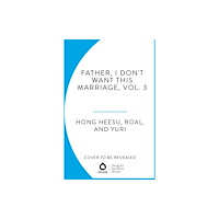 Cornerstone Father, I Don't Want This Marriage, Vol. 3 (häftad, eng)