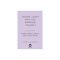 Cornerstone Father, I Don't Want This Marriage, Vol. 4 (häftad, eng)