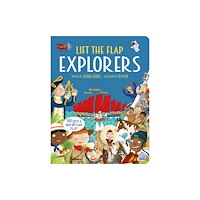 Gemini Books Group Ltd Lift The Flap Explorers (inbunden, eng)