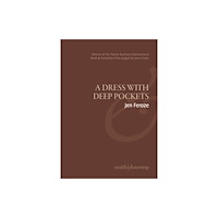 Smith|Doorstop Books A Dress With Deep Pockets (häftad, eng)