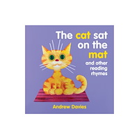New Holland Publishers The Cat Sat on the Mat (bok, board book, eng)