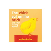 New Holland Publishers The Chick Sat on the Brick (bok, board book, eng)