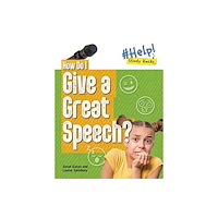 Cheriton Children's Books How Do I Give a Great Speech? (häftad, eng)