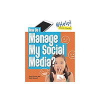 Cheriton Children's Books How Do I Manage My Social Media? (häftad, eng)