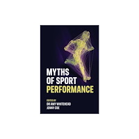 Sequoia Books Myths of Sport Performance (häftad, eng)