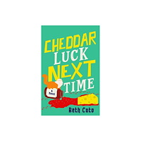 Watkins Media Limited Cheddar Luck Next Time (häftad, eng)