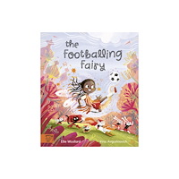 Magic Cat Publishing The Footballing Fairy (häftad, eng)