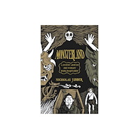 Scribe Publications Monsterland (inbunden, eng)