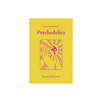 Hoxton Mini Press Psychedelics (häftad, eng)