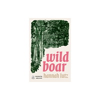 The Emma Press Wild Boar (häftad, eng)