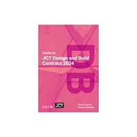 RIBA Publishing Guide to JCT Design and Build Contract 2024 2025 (häftad, eng)