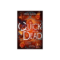 Bedford Square Publishers The Quick and the Dead (inbunden, eng)
