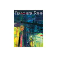 Royal Academy of Arts Barbara Rae (inbunden, eng)