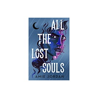 Chicken House Ltd All the Lost Souls (häftad, eng)
