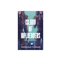 Chicken House Ltd Island of Influencers (häftad, eng)
