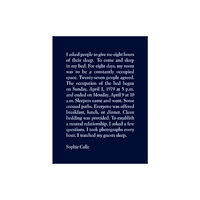 Siglio Press Sophie Calle: The Sleepers (inbunden, eng)