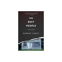 Dzanc Books The Best People (häftad, eng)