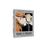 Clover Press Terry and the Pirates: The Master Collection Vol. 9 (inbunden, eng)