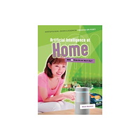 Cheriton Children's Books Artificial Intelligence at Home (häftad, eng)