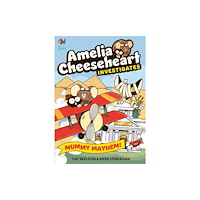 Guppy Publishing Ltd Amelia Cheeseheart Investigates: Mummy Mayhem (häftad, eng)
