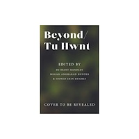 Lucent Dreaming Beyond/Tu Hwnt (häftad, eng)