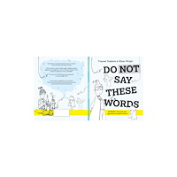 Fox & Ink Books Do Not Say These Words (häftad, eng)