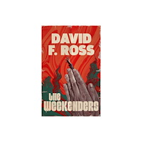 Orenda Books The Weekenders (häftad, eng)