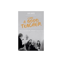Monkfish Book Publishing Company I Had a Good Teacher (häftad, eng)