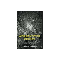 Rutgers University Press Apocalyptic Crimes (häftad, eng)