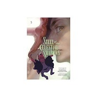 Viz Media, Subs. of Shogakukan Inc Steel of the Celestial Shadows, Vol. 5 (häftad, eng)