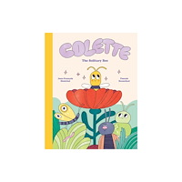 Comme des geants inc. Colette: The Solitary Bee (inbunden, eng)