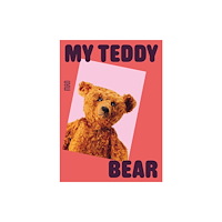 Les Arts Decoratifs My Teddy Bear (häftad, eng)